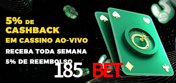 Promoções do cassino ao Vivo 185 Bet