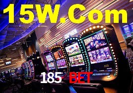 185 Bet